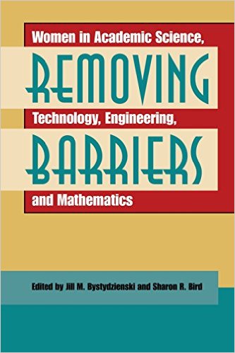 Removing Barriers: Women in Academic Science, Technology, Engineering, and Mathematics