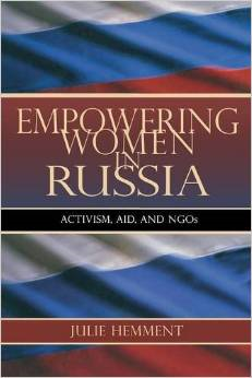 Empowering Women in Russia: Activism, Aid, and NGOs
