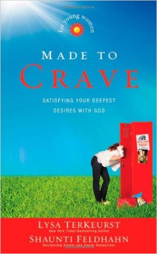 Made to Crave for Young Women: Satisfying Your Deepest Desires with God