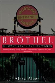 Brothel: Mustang Ranch and Its Women