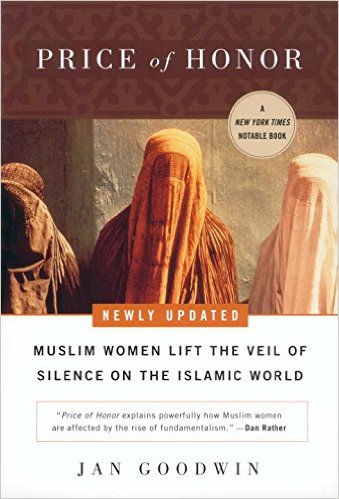 Price of Honor: Muslim Women Lift the Veil of Silence on the Islamic World