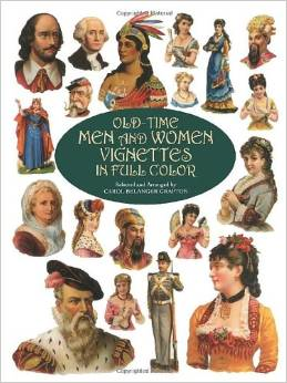 Old-Time Men and Women Vignettes in Full Color