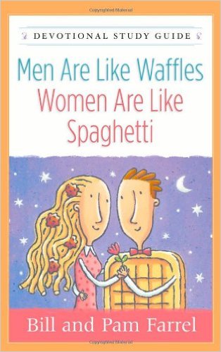 Men Are Like Waffles--Women Are Like Spaghetti Devotional Study Guide