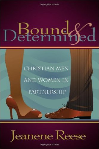 Bound & Determined: Christian Men and Women in Partnership