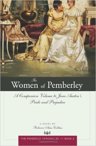 The Women of Pemberley: A Companion Volume to Jane Austen's Pride and Prejudice