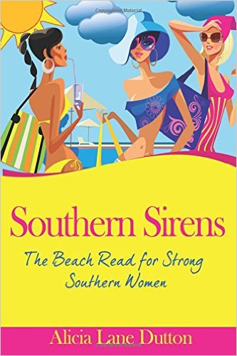 Southern Sirens: The Beach Read for Strong Southern Women