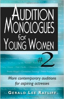 Audition Monologues for Young Women #2: More Contemporary Auditions for Aspiring Actresses