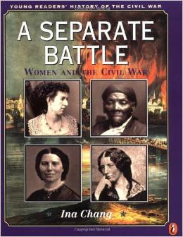 A Separate Battle: Women and the Civil War