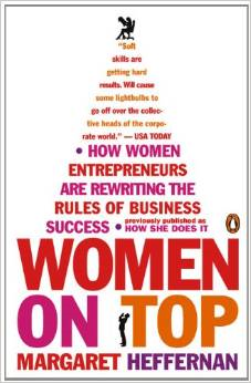 Women on Top: How Women Entrepreneurs Are Rewriting the Rules of Business Success