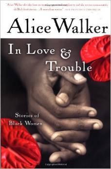 In Love & Trouble: Stories of Black Women