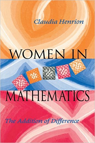 Women in Mathematics: The Addition of Difference