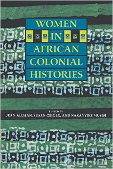 Women in African Colonial Histories