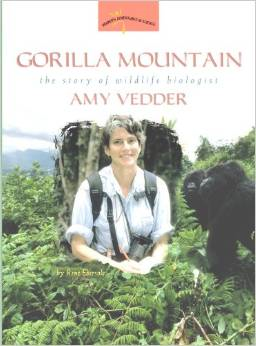 Gorilla Mountain: The Story of Wildlife Biologist Amy Vedder