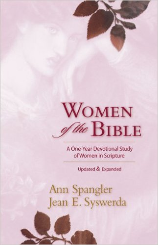 Women of the Bible: A One-Year Devotional Study of Women in Scripture