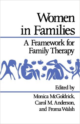 Women in Families: A Framework for Family Therapy