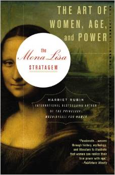 The Mona Lisa Stratagem: The Art of Women, Age, and Power