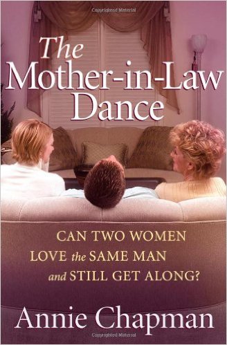 The Mother-In-Law Dance: Can Two Women Love the Same Man and Still Get Along?