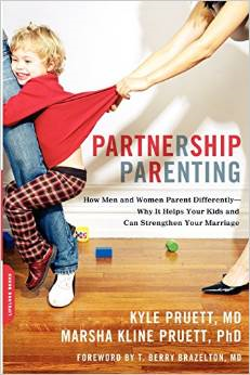 Partnership Parenting: How Men and Women Parent Differently--Why It Helps Your Kids and Can Strengthen Your Marriage