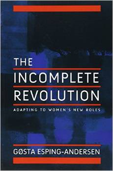 The Incomplete Revolution: Adapting to Women's New Roles