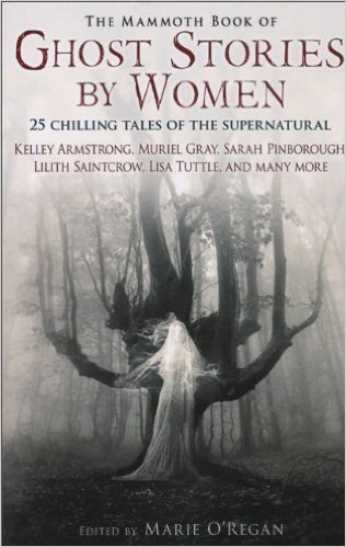 The Mammoth Book of Ghost Stories by Women
