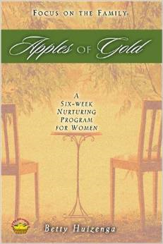 Apples of Gold: A Six-Week Nurturing Program for Women