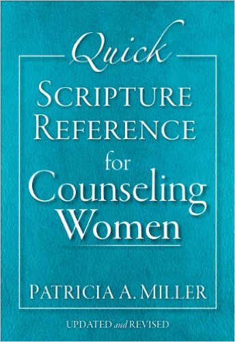 Quick Scripture Reference for Counseling Women