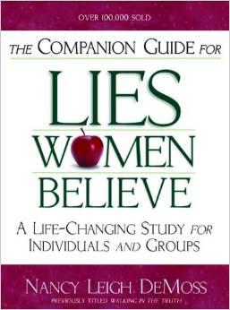 The Companion Guide for Lies Women Believe