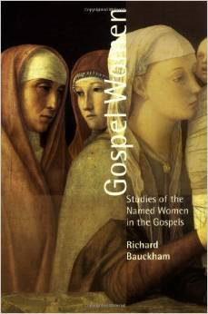 Gospel Women: Studies of the Named Women in the Gospels