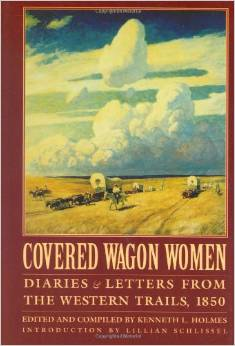 Covered Wagon Women, Volume 2: Diaries and Letters from the Western Trails, 1850