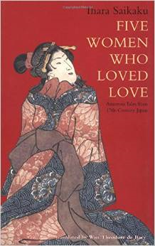 Five Women Who Loved Love: Amorous Tales from 17th-Century Japan