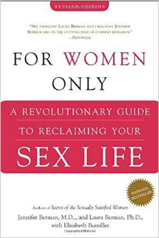 For Women Only: A Revolutionary Guide to Reclaiming Your Sex Life