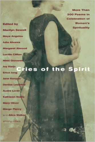 Cries of the Spirit: More Than 300 Poems in Celebration of Women's Spirituality