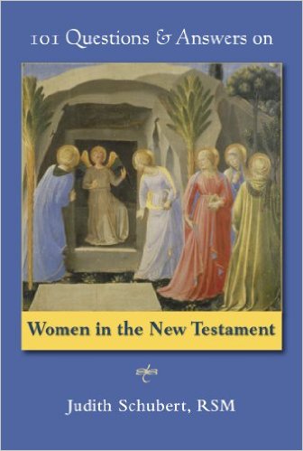 101 Questions & Answers on Women in the New Testament