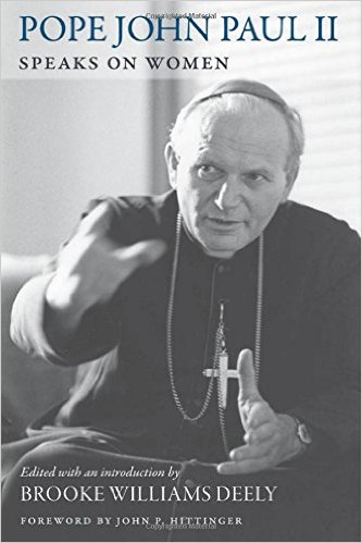 John Paul II Speaks on Women