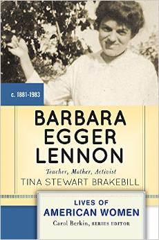 Barbara Egger Lennon: Teacher, Mother, Activist