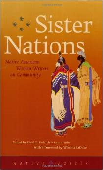 Sister Nations: Native American Women Writers on Community