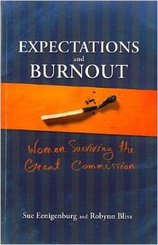 Expectations and Burnout: Women Surviving the Great Commission