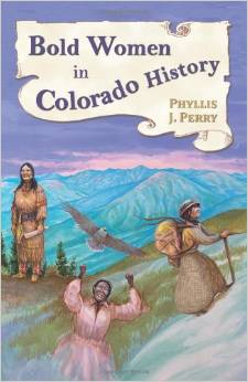 Bold Women in Colorado History