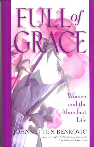 Full of Grace: Women and the Abundant Life