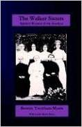 The Walker Sisters: Spirited Women of the Smokies