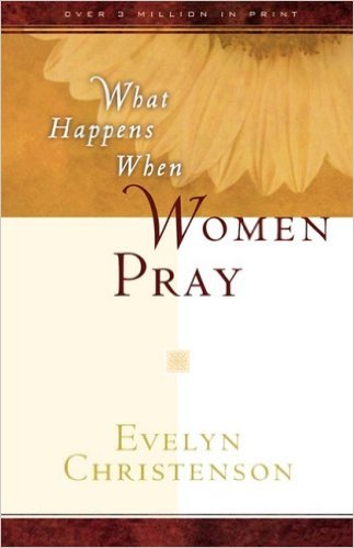 What Happens When Women Pray