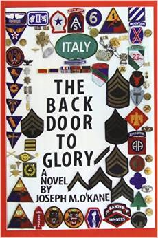 The Back Door to Glory: Young Men at War and the Women Who Love Them