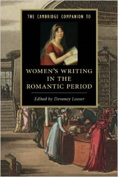 The Cambridge Companion to Women's Writing in the Romantic Period