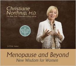 Menopause and Beyond: New Wisdom for Women