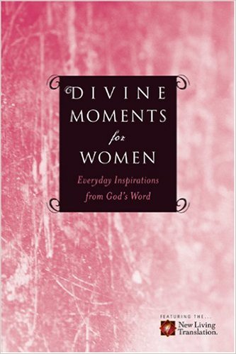 Divine Moments for Women: Everyday Inspiration from God's Word
