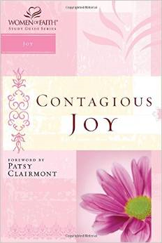 Contagious Joy: Women of Faith Study Guide Series