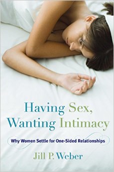 Having Sex, Wanting Intimacy: Why Women Settle for One-Sided Relationships