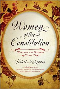Women of the Constitution: Wives of the Signers