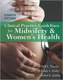 Clinical Practice Guidelines for Midwifery & Women's Health