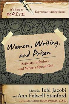 Women, Writing, and Prison: Activists, Scholars, and Writers Speak Out